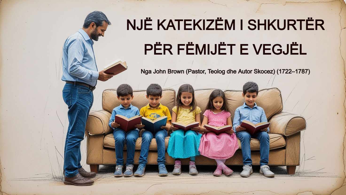 Një Katekizëm i Shkurtër për Fëmijët e Vegjël