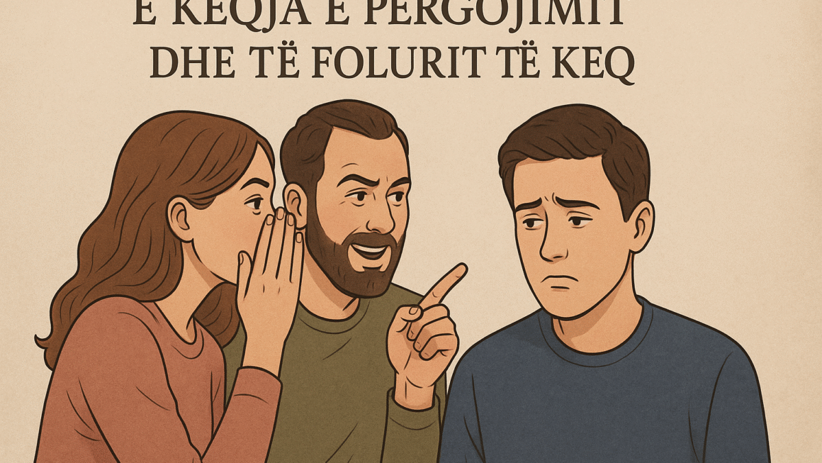 E Keqja e Përgojimit dhe të Folurit të Keq
